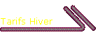 Tarifs Hiver